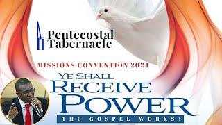 PENTABJA MISSIONS CONVENTION: THURS. NIGHT SERVICE -  Nov 21,  2024