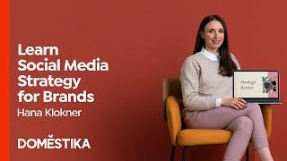 Social Media for Brands: Strategies to Stand Out Online - Course by Hana Klokner | Domestika English
