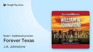 Forever Texas by William W. Johnstone · Audiobook preview