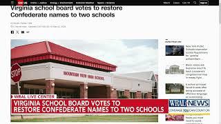 Virginia school board votes to restore names of Confederate leaders to schools