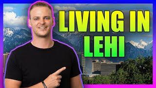 Living in Lehi, Utah 2022 | Everything You Need To Know About This Booming City!