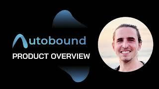 Autobound Product Overview