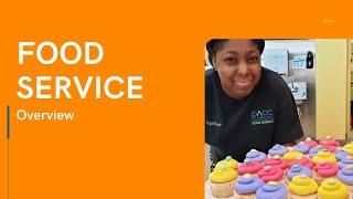 Food Service Overview Video