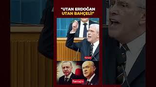 Müsavat Dervişoğlu: "Utanmalısın Erdoğan! Utanmalısın Bahçeli!"