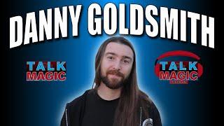 Danny Goldsmith One Of The Best Coin Magicians In The World! | Talk Magic With Craig Petty #43