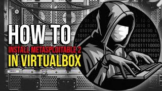 How to Install Metasploitable2 in VirtualBox  | Metasploitable v2 2023