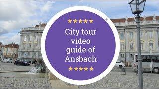 City tour with guide for Ansbach in GERMANY