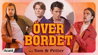 Över Bordet #54 - Edvin Ryding & Omar Rudberg