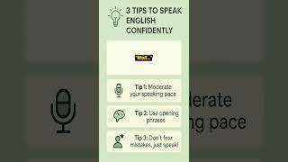 3 Tips to Instantly Speak English Confidently