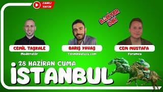 İSTANBUL / Canlı Yayın / Bariyer Dibi / 28 Haziran 2024 Cuma