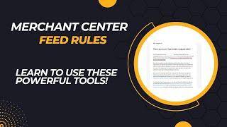 How To: Google Merchant Center Feed Rules & Custom Labels