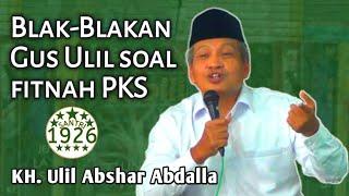 Blak-Blakan Gus Ulil Soal Fitnah PKS | KH. Ulil Abshar Abdalla