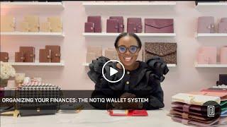 Organizing Your Money: The NOTIQ Cash Budget System