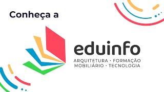 Conheça a Eduinfo