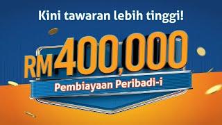 BANK RAKYAT | Pembiayaan Peribadi-i Bank Rakyat sehingga RM400,000