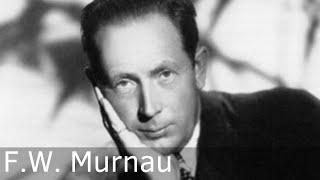 F.W. Murnau Biography - Director of Nosferatu