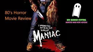 Maniac (1980) 80's Horror Movie Review