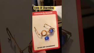 Eyes Of Charming #robodad1 #magicitems