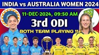 India women vs Australia women 3rd odi Playing 11 2024 | Ind w vs Aus w Playing 11 | Ind w vs Aus w