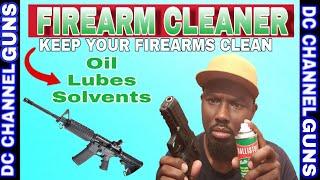 " #RELIABLE FIREARMS " Keep Your #Firearms Clean #Oil, #Lube , #Solvants (#GUN CLEANER ) | GUNS