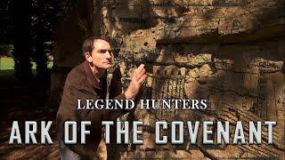 Legend Hunters | Episode 8 | Ark of the Covenant | Graham Philips