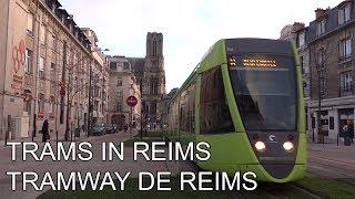  Trams in Reims - Tramway de Reims (All Colors) (2018)