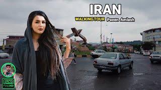 IRAN STREET WALKING TOUR 2022 - amlash city paeen amlash walking tour