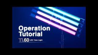 Godox: LED Tube Light #TL60 Operation Tutorial