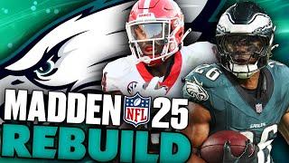 Rebuilding The Philadelphia Eagles But With an Added Challenge! Madden 25 Franchise