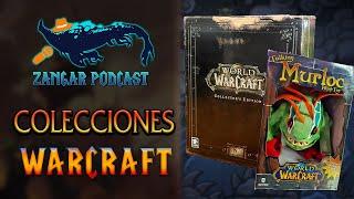 Colecciones mas raras de Warcraft - ZANGAR PODCAST #23