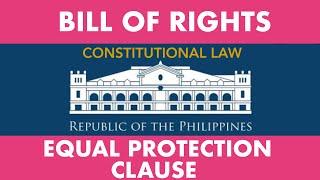 LAW VLOG#32: EQUAL PROTECTION CLAUSE | Bakit ABS-CBN lang ang pinatigil? #lawschool #lawstudent