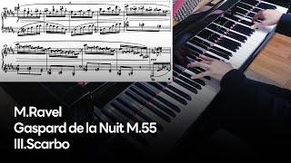 M.Ravel - Gaspard de la Nuit, M.55 -  III.Scarbo