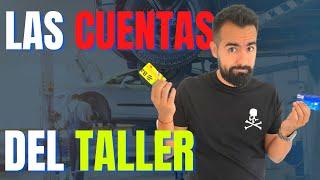  FINANZAS de TALLER Mecánico  Las CUATRO Cuentas CLAVE