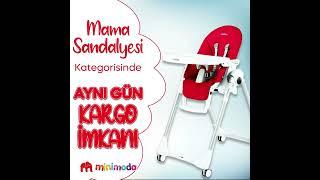 Minimoda | Mama Sandalyesi Kategorisinde Güvenli Alışveriş