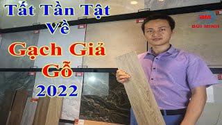 Tất tần tật về gạch giả gỗ 2022 - Gạch ốp lát Bùi Minh