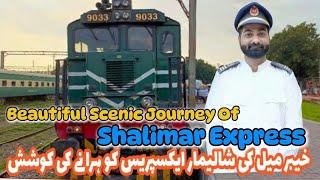 Working 28Dn Shalimar Express After A Long Time|| Lahore To Multan️