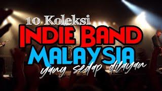 10 Koleksi Indie Band Malaysia yang sedap dilayan