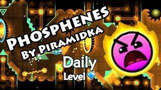 Geometry Dash - Phosphenes (By Piramidka) ~ Daily Level #284 [All Coins]