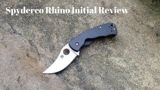 Spyderco Rhino Initial Review