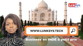 LUNKSYS # Business en INDE  à petit prix.