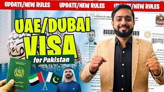 Dubai Visit Visa Update for Pakistan (New Rules) | UAE Work Visa Open 2024 | Dubai Tourist Visa News