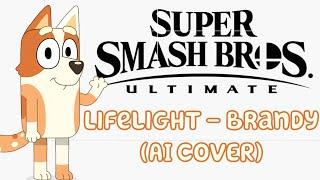 Super Smash Bros. Ultimate Main Theme "Lifelight" - Brandy (Bluey AI Cover) (Lyric Video)