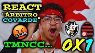 REACT VASCO 0X1 FLAMENGO | MELHORES MOMENTOS | SEMPRE AJUDADO, CAAARA  ( CARIOCA 25 )