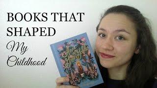 BOOKS THAT SHAPED MY CHILDHOOD