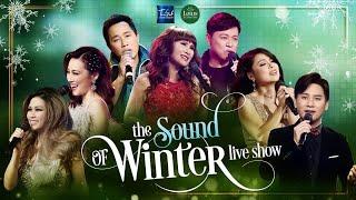 THE SOUND OF WINTER 2021, Full Program | Truc Sinh Entertainment | Lotus Music Club.