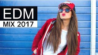 EDM Mix 2017 - Best of Electro Dance Music