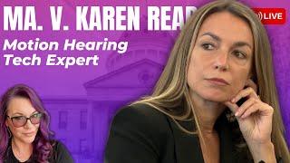 LIVE COURT | MA v. Karen Read - Prosecution Motion for Hearing Excluding Defense Tech Expert.