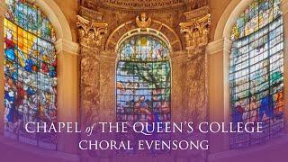 Choral Evensong Live from Queen's on Sunday 1 December 2024: Advent Sunday