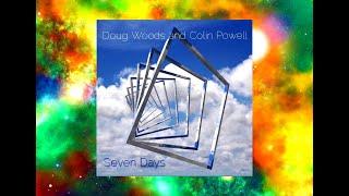 Doug Woods & Colin Powell - 7 Days - Full Album -  Chill Ya Beans - Headphones Recommended - Live