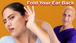 Fold Your Ear Back and Feel What Happens!  Dr. Mandell